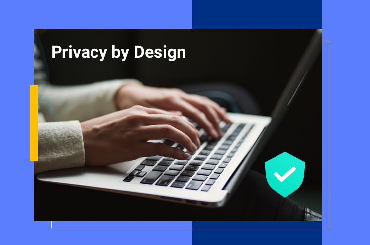 Privacy By Design Principles Best Practices