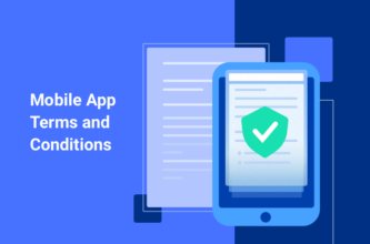 Mobile app terms and conditions template and guide