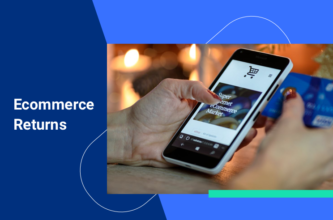 Ecommerce returns in 2020 - a guide for small ecommerce businesses