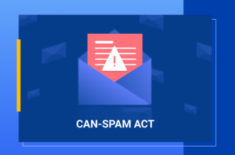 CAN SPAM Act: Law and Requirements Compliance Guide Featured Image