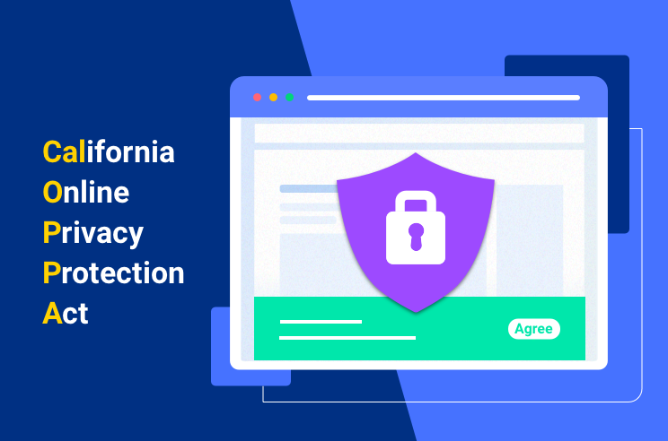 CalOPPA: California Online Privacy Protection Act Compliance Guide