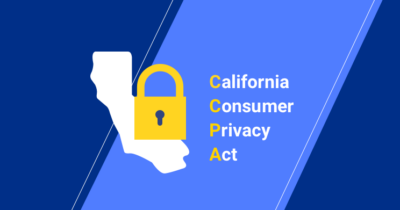 CCPA: California Consumer Privacy Act Compliance Guide Featured Image