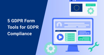 5 GDPR Form Tools for GDPR Compliance featured image