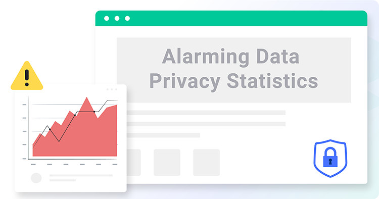 64 Alarming Data Privacy Statistics Businesses Must See in 2024