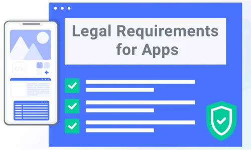 9-Legal-Requirements-for-Apps-and-Tips-to-Meet-Them-01