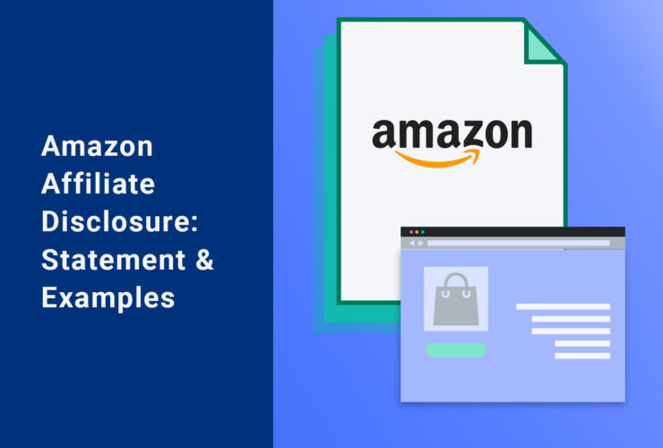 Amazon Affiliate Disclosure Statement and Examples