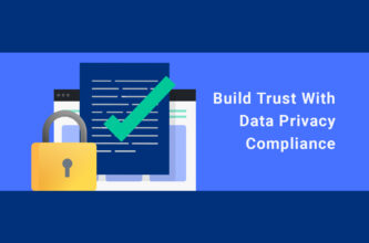Build Trust With Data Privacy Compliance featured image