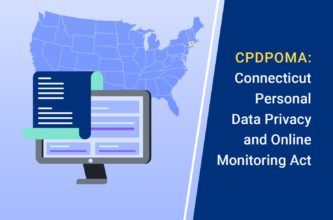 CPDPOMA Connecticut Personal Data Privacy and Online Monitoring Act