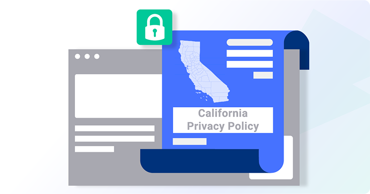 California Privacy Policy Template and Examples Termly
