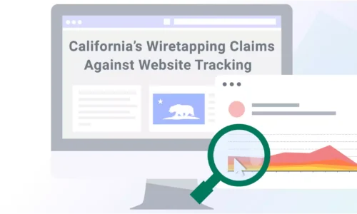 California-Wiretapping-Claims-Against-Website-Tracking-01