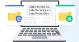 Data-Privacy-vs-Data-Security-vs-Data-Protection-In-Depth-Look-01