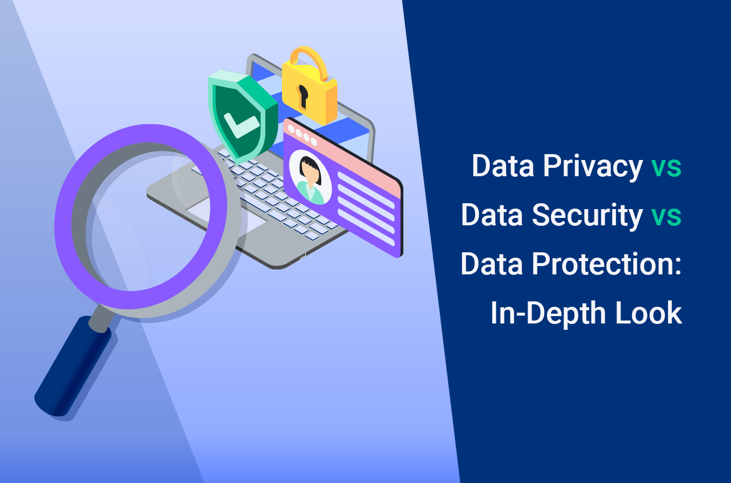 Data Privacy Vs Data Integrity