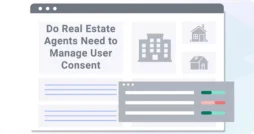 Do-Real-Estate-Agents-Need-to-Manage-User-Consent-01