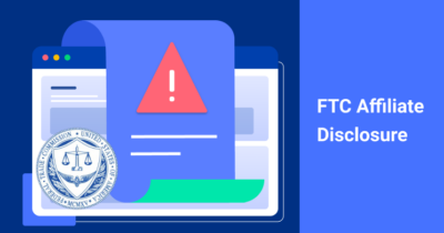 FTC Affiliate Disclosure featured image