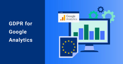 GDPR Compliance for Google Analytics Users-featured-image