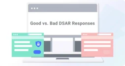 Good-vs-Bad-DSAR-Responses-01