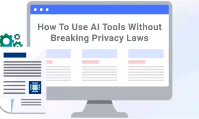 How-To-Use-AI-Tools-Without-Breaking-Privacy-Laws-01