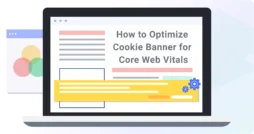 How-to-Optimize-Cookie-Banner-for-Core-Web-Vitals-01