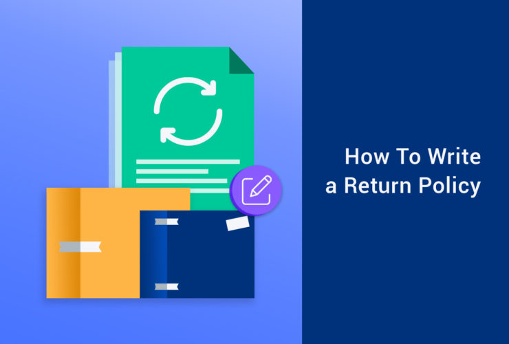  How To Write A Return Policy The Basics Requirements Termly