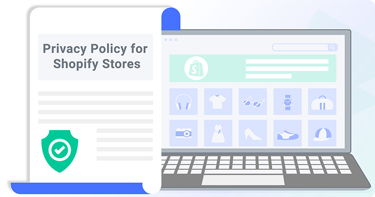 How To Make a Privacy Policy for Shopify Stores