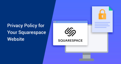 Privacy Policy for Your Squarespace Website - FEATURED IMAGE