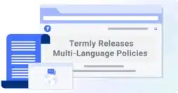 Termly-Releases- Multi-Language-Policies-01