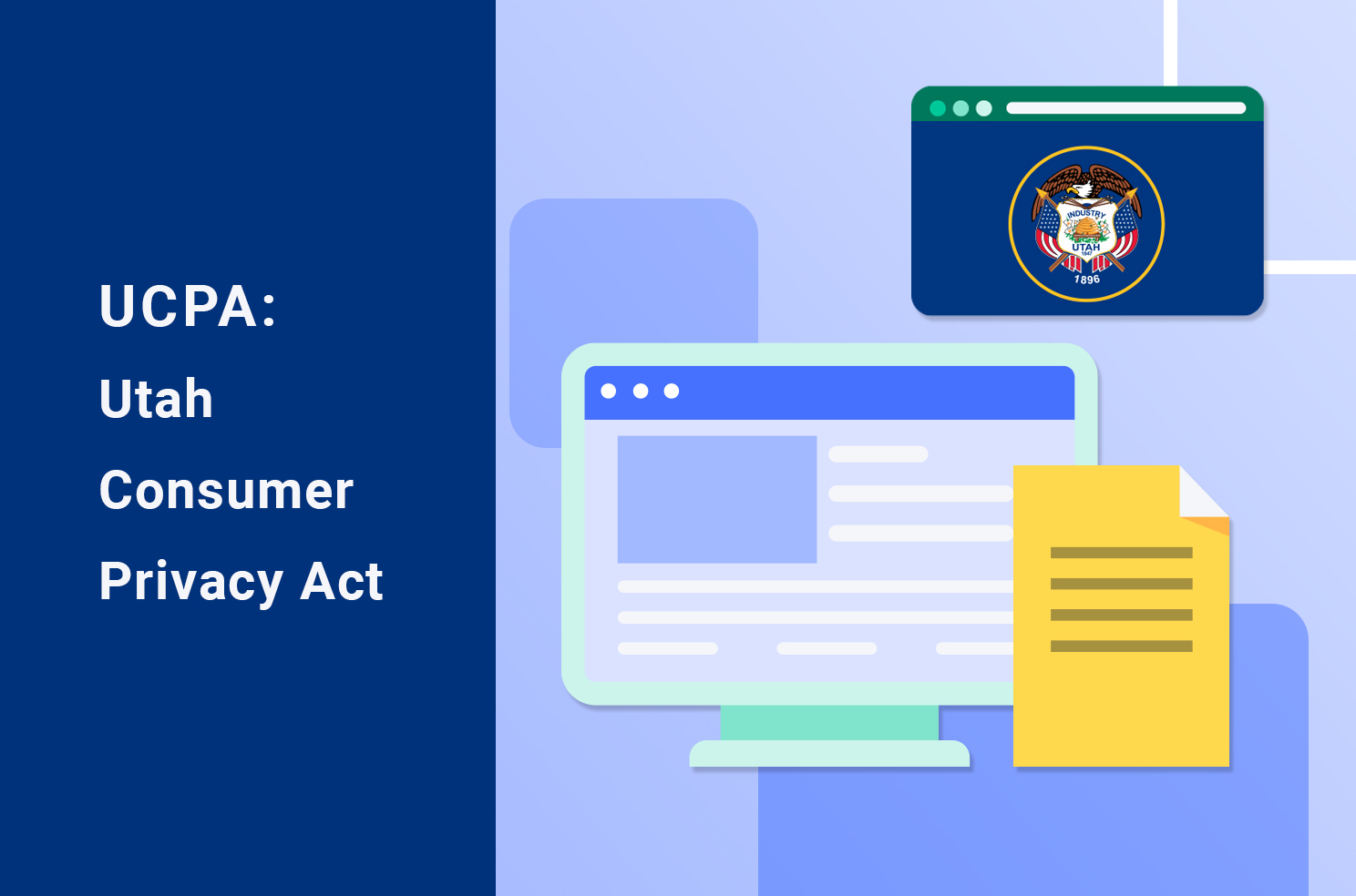 UCPA: Utah's Consumer Privacy Act Explained - Termly