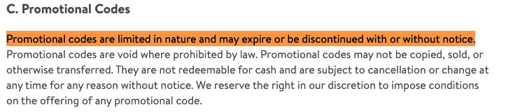 Walmart reserves the right to end promotional codes