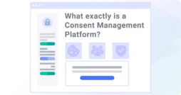 What-is-a-Consent-Management-Platform-01