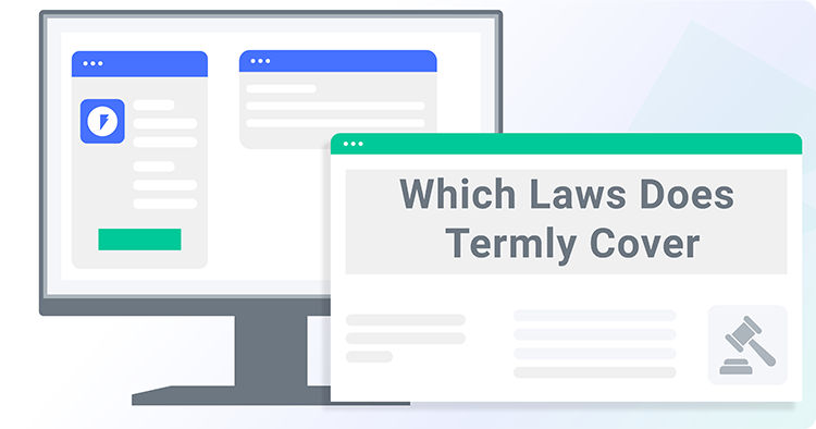 Which Laws Does Termly Cover which-laws-does-termly-cover